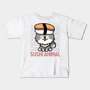 Cute Kawaii Sushi Animal I love Sushi Life is better eating sushi ramen Chinese food addict Kids T-Shirt